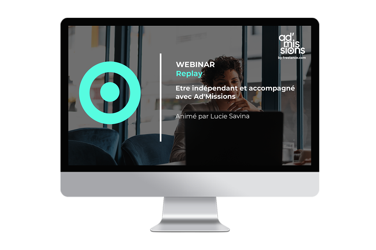 Webinar : Etre indépendant et accompagné avec Ad&rsquo;missions
