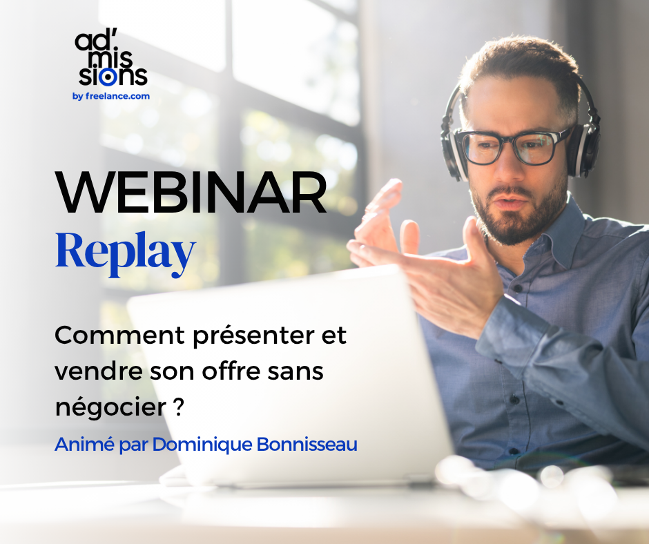 Webinar : Comment présenter et vendre son offre sans négocier ?